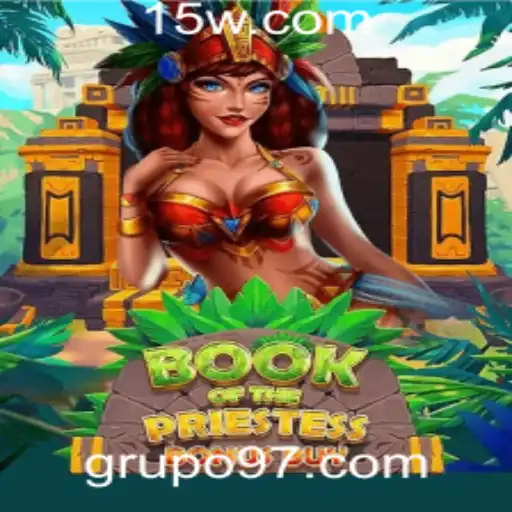 Explorando o Fascinante Mundo do Jogo BookOfThePriestess no Grupo 97 Cassino